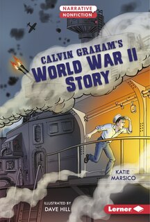 Couverture_Calvin Graham's World War II Story
