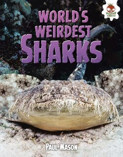 Front cover_World's Weirdest Sharks