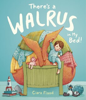 Front cover_There's A Walrus In My Bed!