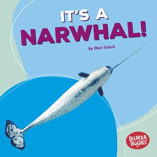 Front cover_It's a Narwhal!