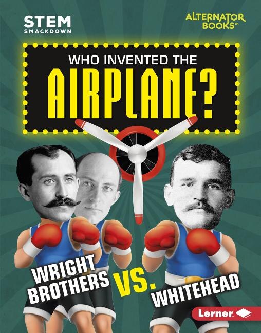 Front cover_Who Invented the Airplane?