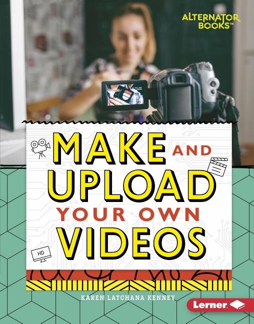 Front cover_Make and Upload Your Own Videos