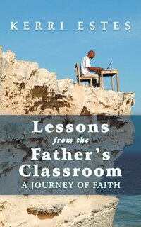 Couverture_Lessons from the Father's Classroom