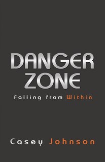 Front cover_Danger Zone