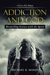 Front cover_Addiction and God