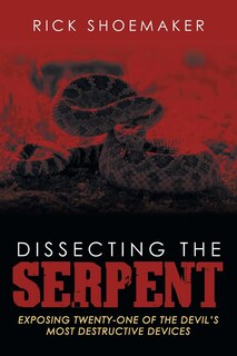 Front cover_Dissecting the Serpent
