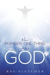 Front cover_The Number-One Thing with God