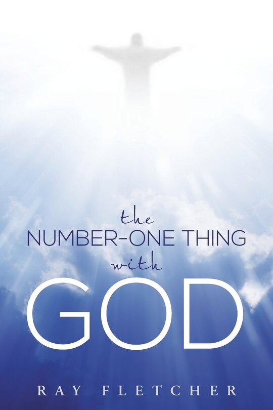 Front cover_The Number-One Thing with God