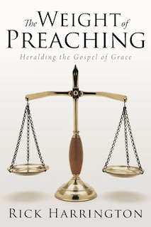 Front cover_The Weight of Preaching