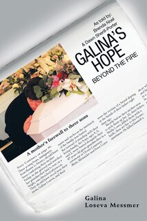 Galina's Hope: Beyond the Fire