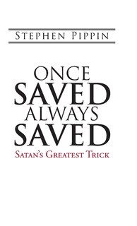 Front cover_Once Saved, Always Saved