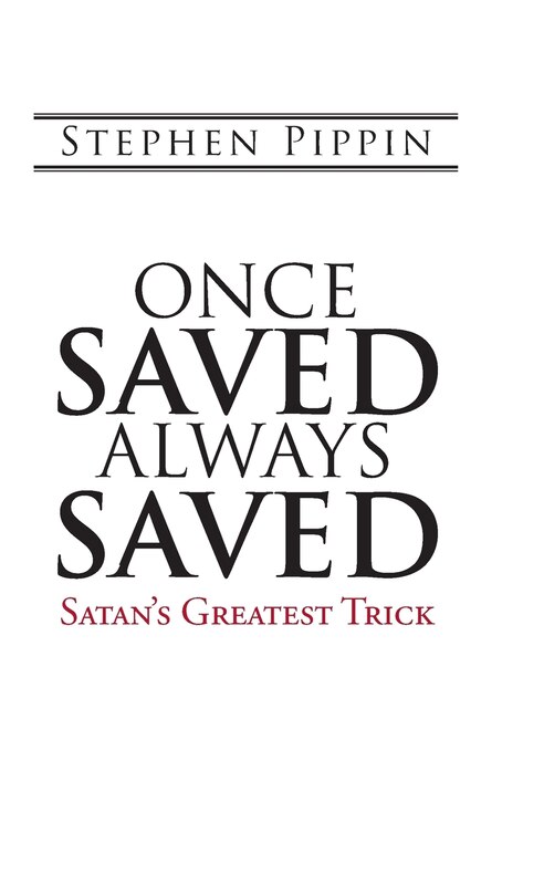 Front cover_Once Saved, Always Saved