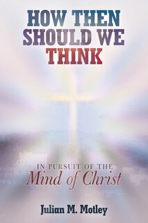 Front cover_How Then Should We Think