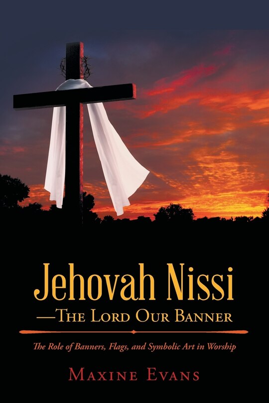 Front cover_Jehovah Nissi-The Lord Our Banner