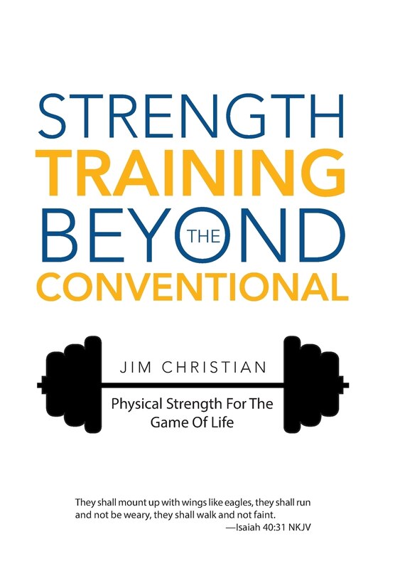 Front cover_Strength Training Beyond The Conventional