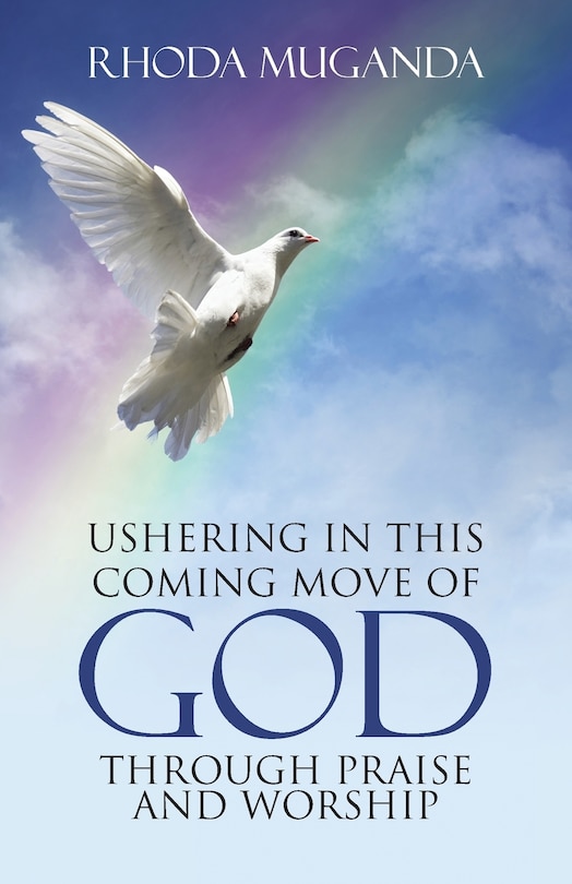 Front cover_Ushering in This Coming Move of God through Praise and Worship