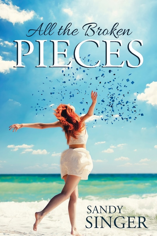 Front cover_All the Broken Pieces