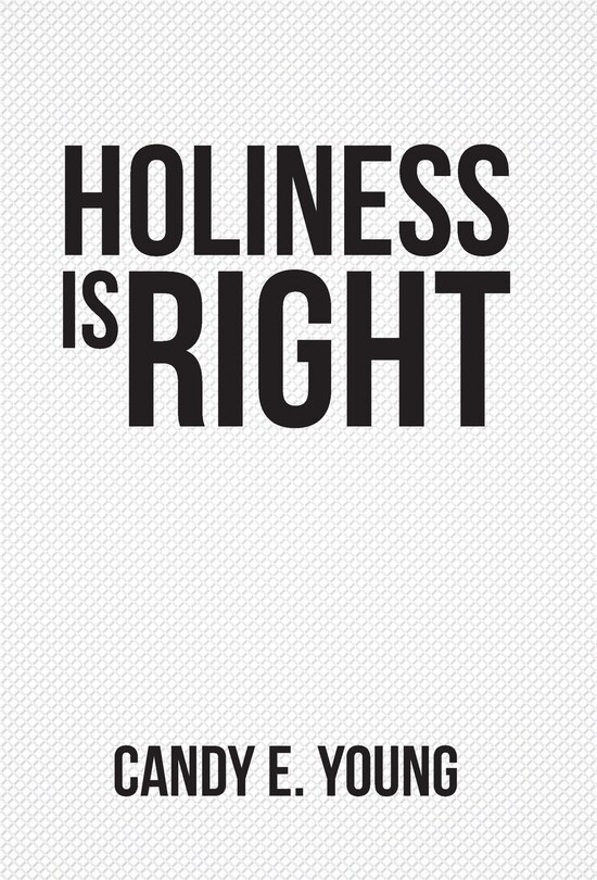Front cover_Holiness is Right