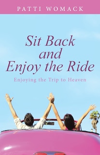 Front cover_Sit Back and Enjoy the Ride