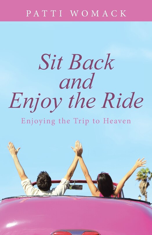 Front cover_Sit Back and Enjoy the Ride