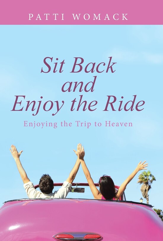 Front cover_Sit Back and Enjoy the Ride