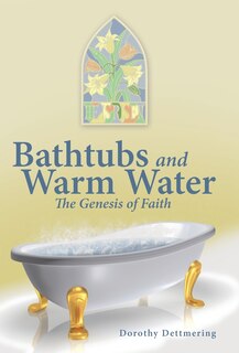 Couverture_Bathtubs and Warm Water