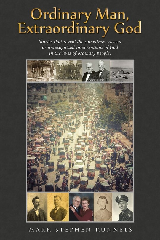 Front cover_Ordinary Man, Extraordinary God