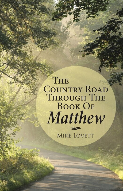 Front cover_The Country Road through the Book of Matthew