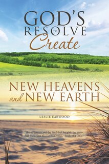 Couverture_God's Resolve to Create New Heavens and New Earth