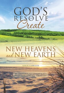 Front cover_God's Resolve to Create New Heavens and New Earth