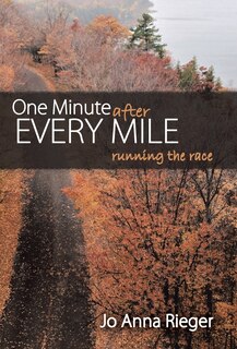 Front cover_One Minute after Every Mile