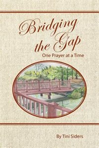 Front cover_Bridging the Gap One Prayer at a Time