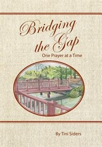 Couverture_Bridging the Gap One Prayer at a Time