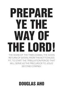 Front cover_Prepare Ye the Way of the Lord!