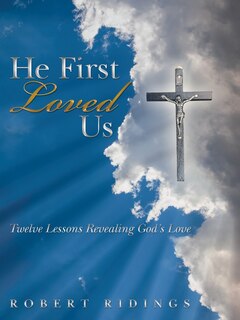 Couverture_He First Loved Us