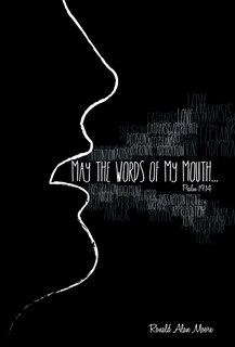 Front cover_May The Words of My Mouth