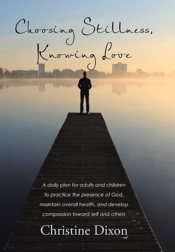 Couverture_Choosing Stillness, Knowing Love