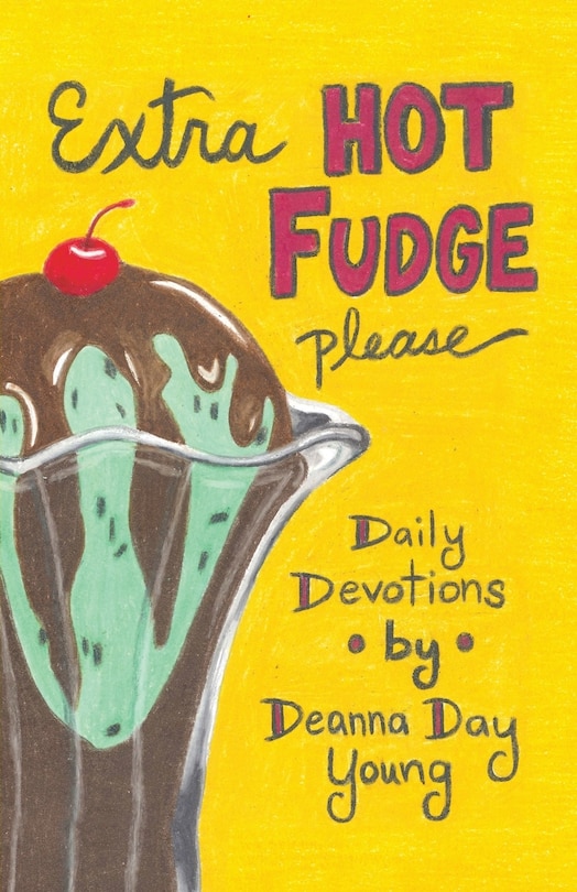 Couverture_Extra Hot Fudge Please