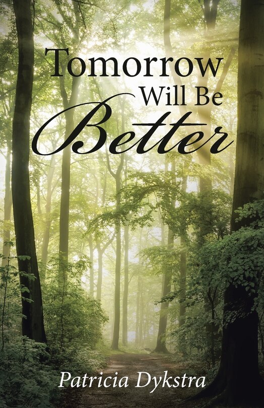 Front cover_Tomorrow Will Be Better