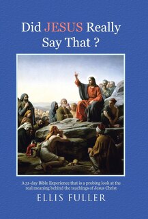 Front cover_Did JESUS Really Say That ?