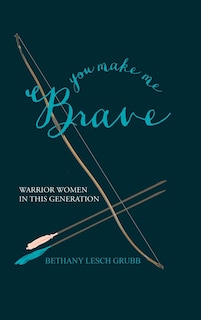 Couverture_You Make Me Brave