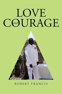 Front cover_Love and Courage