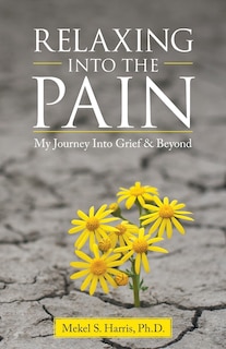 Front cover_Relaxing Into the Pain