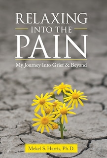 Front cover_Relaxing Into the Pain