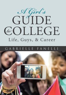 Couverture_A Girl's Guide to College