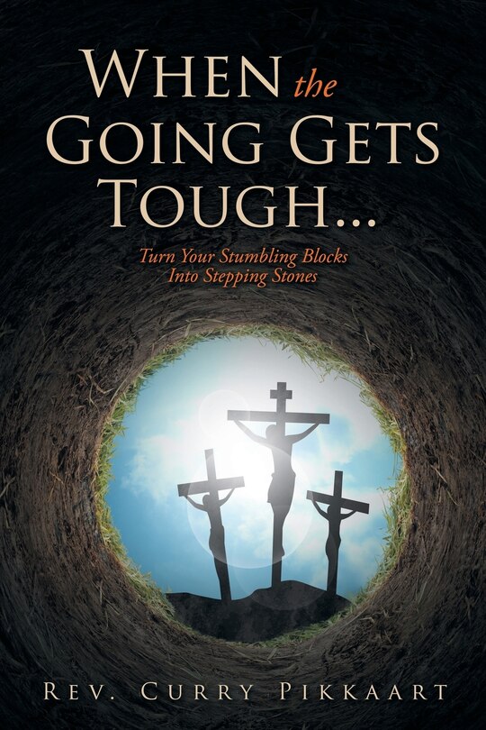 Couverture_When the Going Gets Tough...