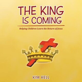 Front cover_The King is Coming
