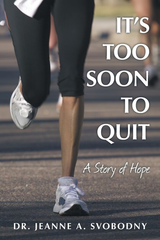 Couverture_It's Too Soon To Quit