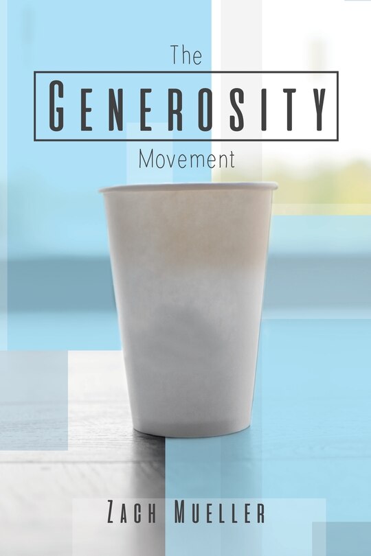 The Generosity Movement: Activating Your Giving Like Never Before