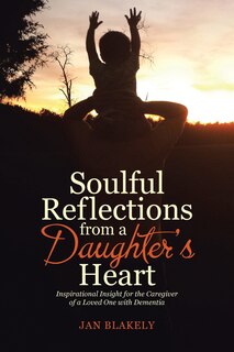 Couverture_Soulful Reflections from a Daughter's Heart